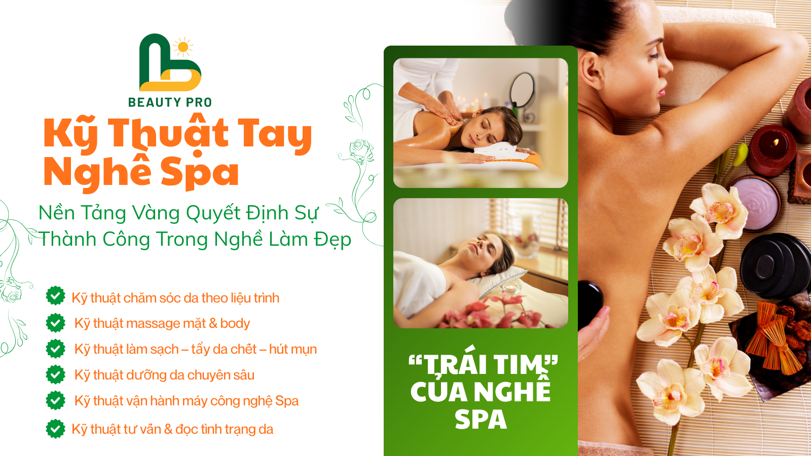 Kỹ Thuật Tay Nghề Spa – Nền Tảng Vàng Quyết Định Sự Thành Công Trong Nghề Làm Đẹp